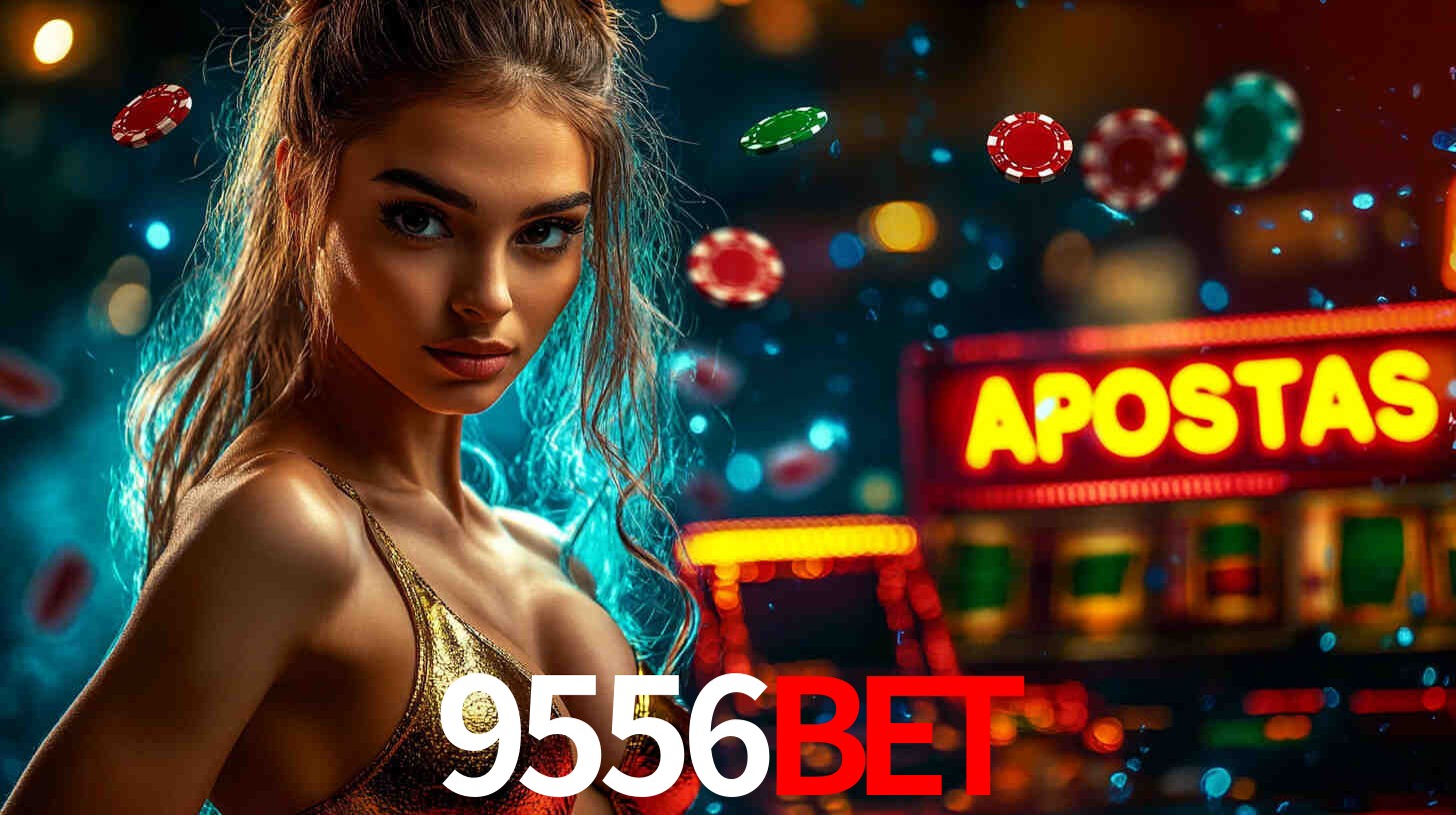 Apostas Esportivas na 9556bet: Um Guia Completo